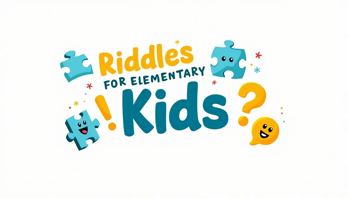Riddles for Elementary Kids