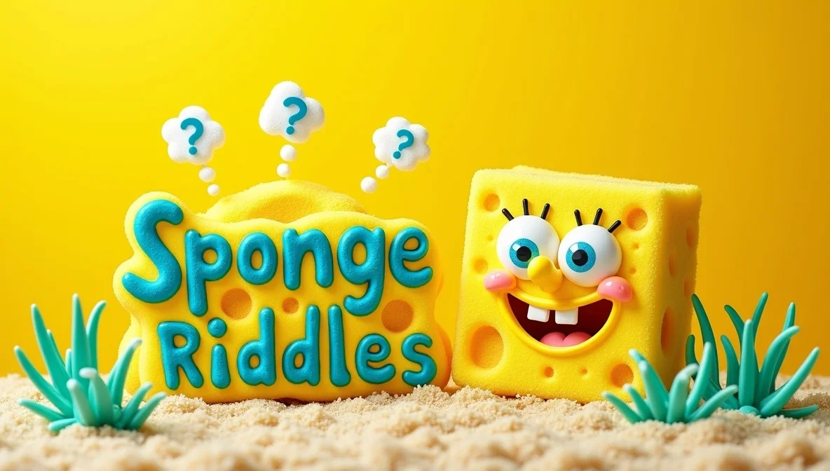 Sponge Riddles