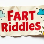 Fart Riddles