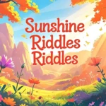 Sunshine Riddles