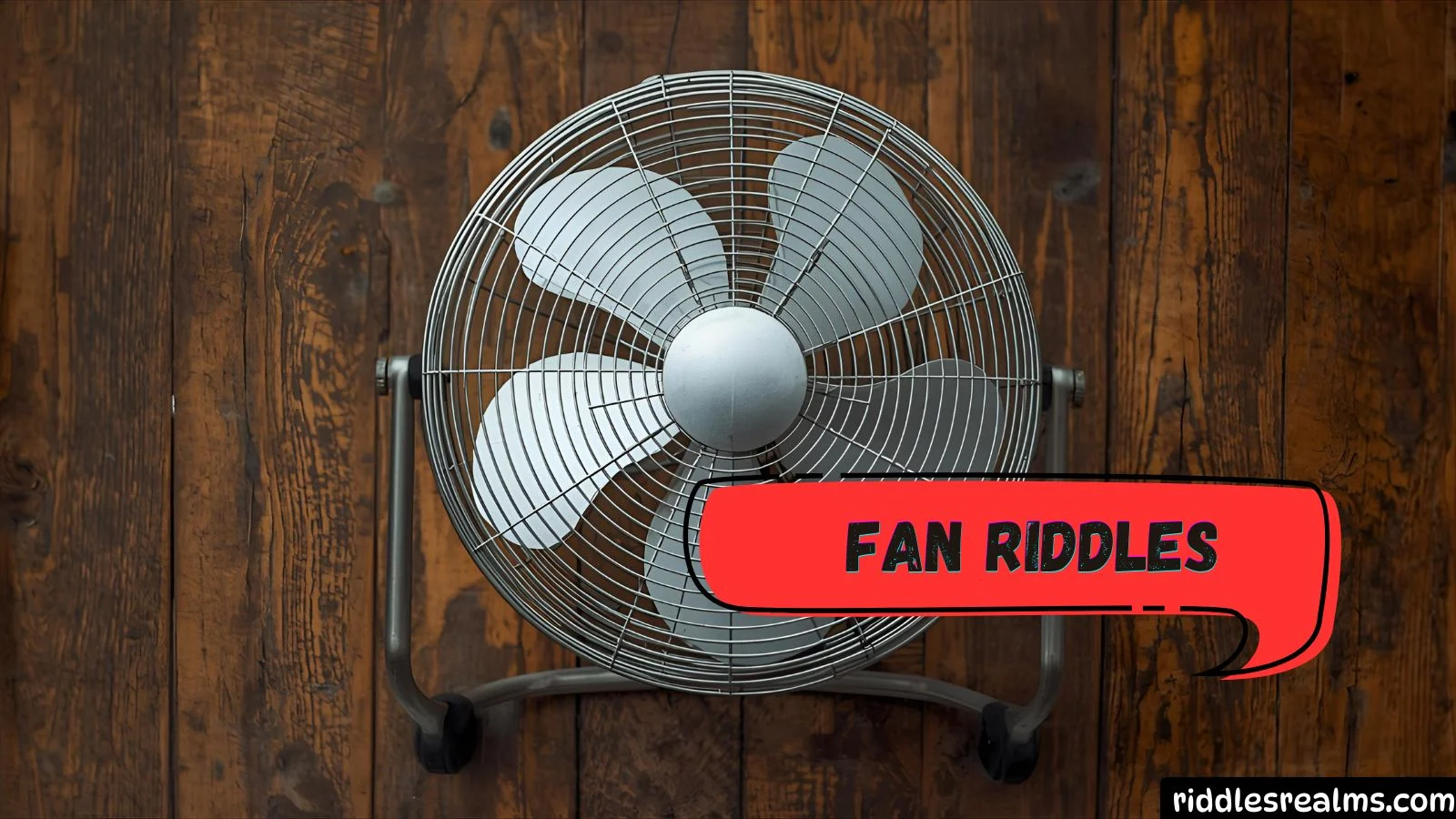 Fan Riddles