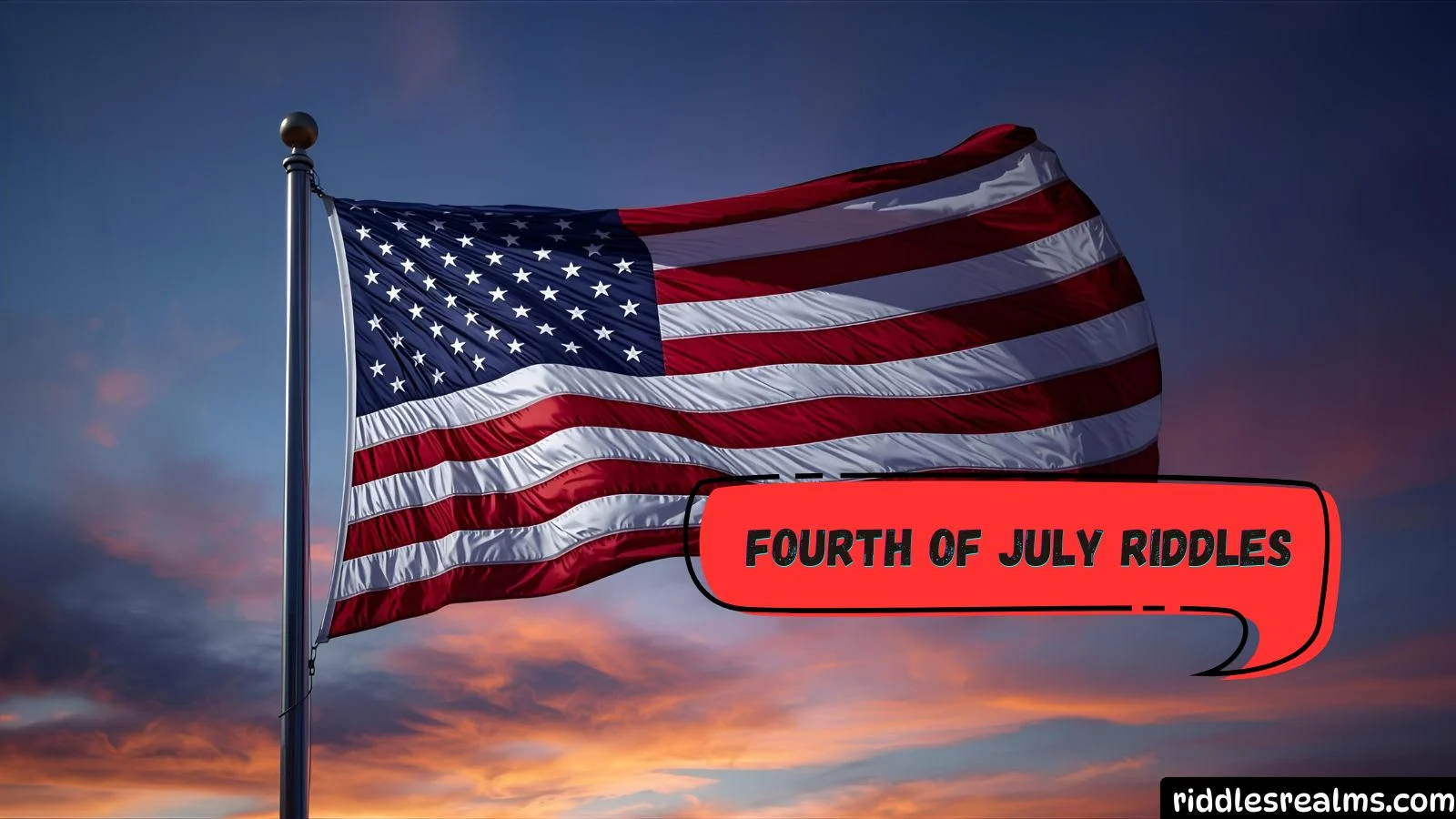 Fourth of July Riddles