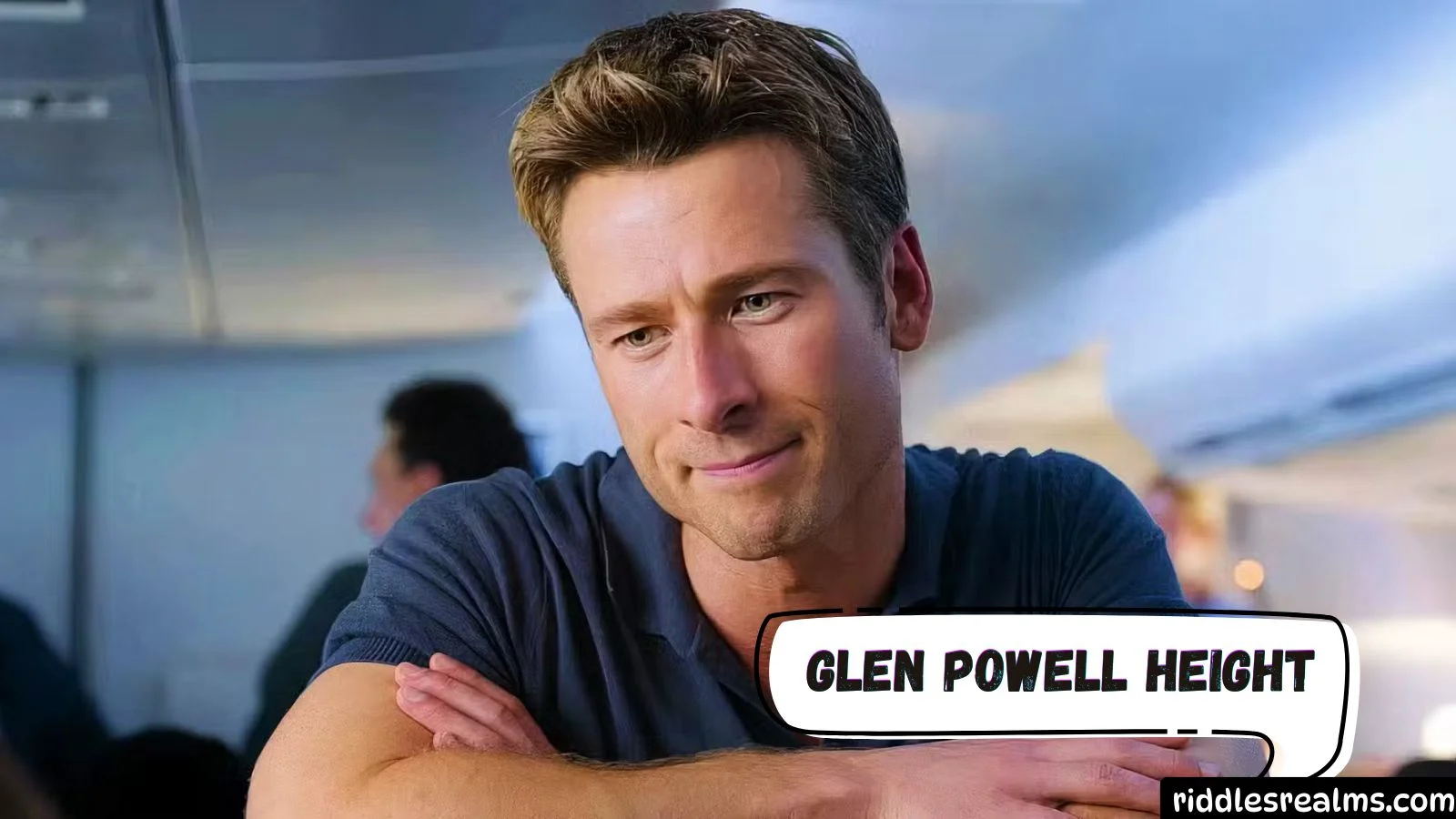 Glen Powell Height