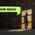 Shadow Riddles