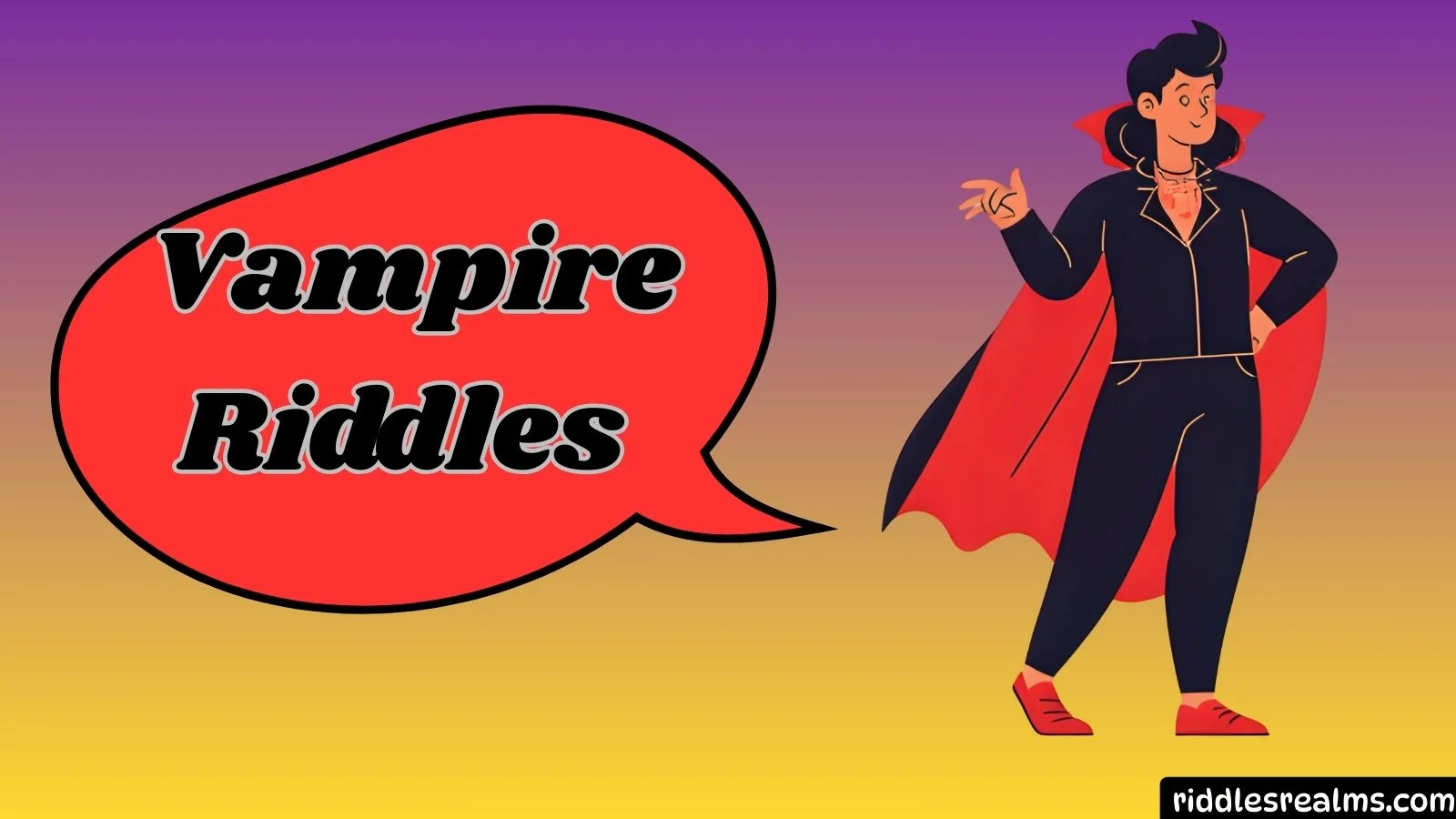 Vampire Riddles